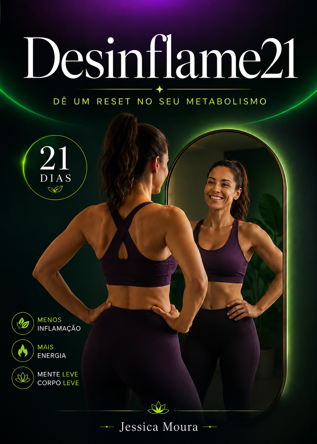 Capa do guia Desinflame21, de Jessica Moura